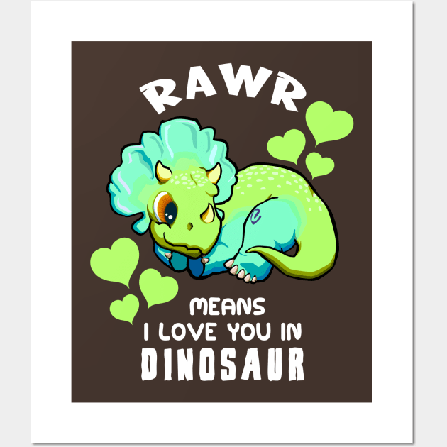 Rawr Means I Love You In Dinosaur Baby Triceratops Design Wall Art by Terra Fossil Merch